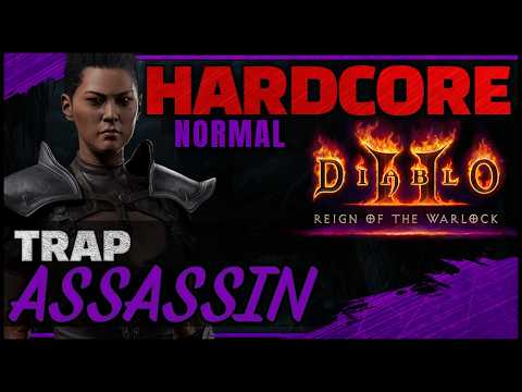 [Normal] HARDCORE Trap Assassin Guided Playthrough | Diablo 2 RotW