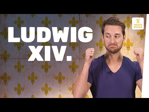 Absolutismus unter Ludwig XIV. I musstewissen Geschichte