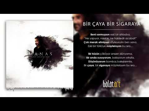 Ozan Manas  -  Bir Çaya Bir Sigaraya