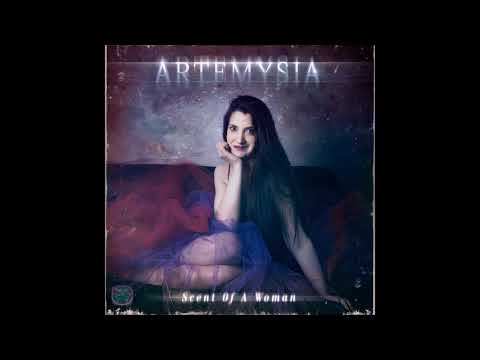 Artemysia - Scent Of A Woman