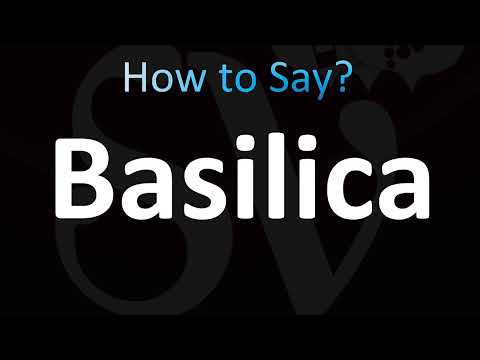 How to Pronounce ''Basilica'' (CORRECTLY!)