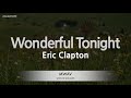 Eric Clapton-Wonderful Tonight (Karaoke Version)