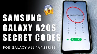 Samsung Galaxy A20s Secret Codes - For A10s A30s A50s [A Series]