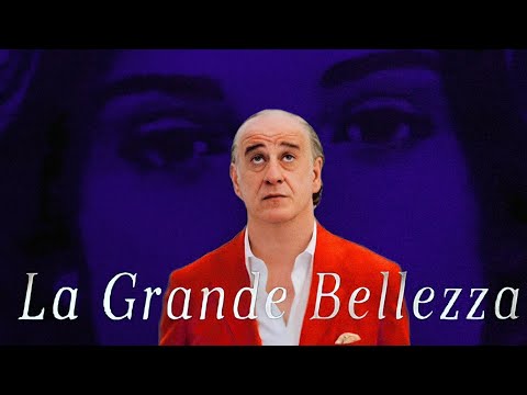 La Grande Bellezza - La quête de la beauté