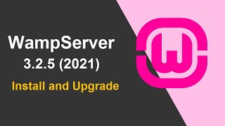 How to Download and Install WampServer 3.2.5 on Windows (Apache, MySQL, PHP and phpMyAdmin)
