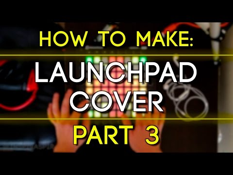 How to Make a Launchpad Cover (Part 3): Everything About Stems & Sampling Audio