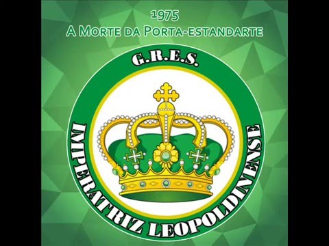 Imperatriz Leopoldinense 1975 - A Morte da Porta-estandarte