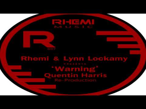 Rhemi & Lynn Lockamy  - "Warning"  (KMBA Re - Production)