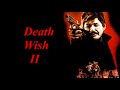 Death Wish II End Credits Song (Extended)