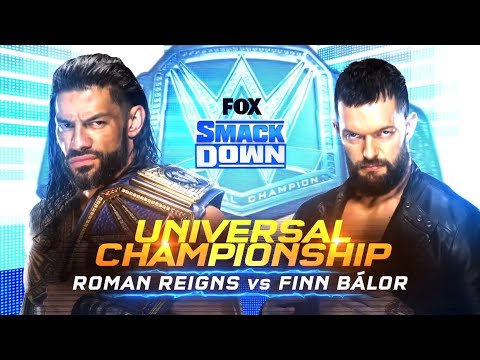 Roman Reigns vs Finn Balor (Universal Championship - Full Match Part 2/2)