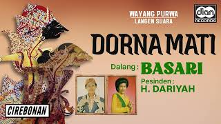 Download lagu Basari - Dorna Mati | Wayang Purwa |  Audio mp3