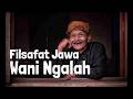 Ngaji Filsafat Jawa Wani Ngalah Dr Fahruddin Faiz Studi Filsafat