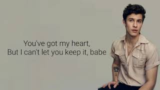 Don&#39;t be a fool (lyrics) - Shawn Mendes