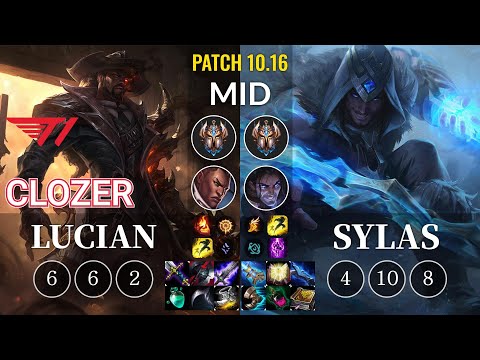 T1 Clozer Lucian vs Sylas Mid - KR Patch 10.16