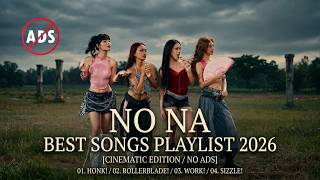 Download lagu NO NA SPECIAL HITS 2026 ✨ Honk! x Rollablade x Sizzle (Playlists Paling Asyik) NO ADS / TANPA IKLAN🎧 mp3