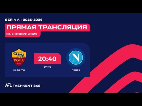 AFL Italy Seria A 6 -tur AS Roma - Napoli