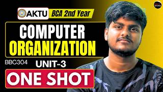 Computer Organization Unit-3 One Shot BBC304 AKTU BCA 2nd Year | PYQ Solution OOPS With C++ | Aktu