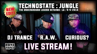 RAW - Curious - DJ Trance LIVE STREAM Technostate Jungle April 2015