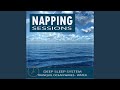 30 Minute Nap - Healing Sounds for Deep Sleep: Ocean Waves