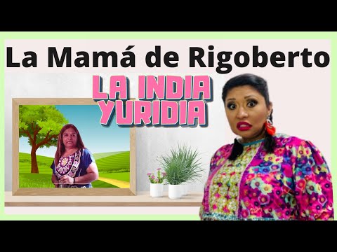 Rigoberto's Mother - The Indian Yuridia #Comedy