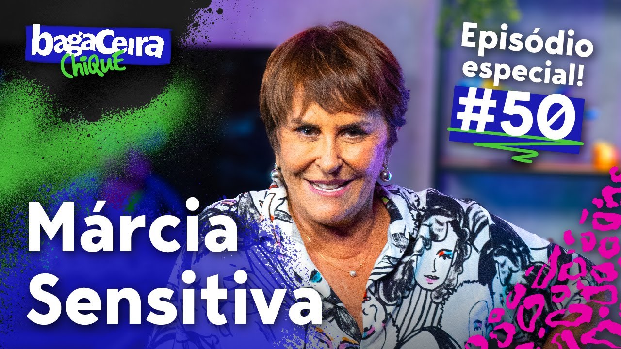 MARCIA SENSITIVA - BAGACEIRA CHIQUE #050