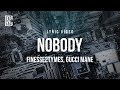 Finesse2tymes feat. Gucci Mane - Nobody | Lyrics