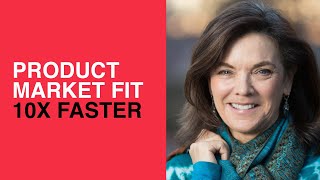 Masterclass: Product Market Fit 10X Faster with Amy Jo Kim