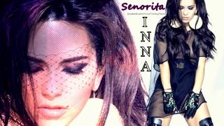 INNA - Senorita (Official)