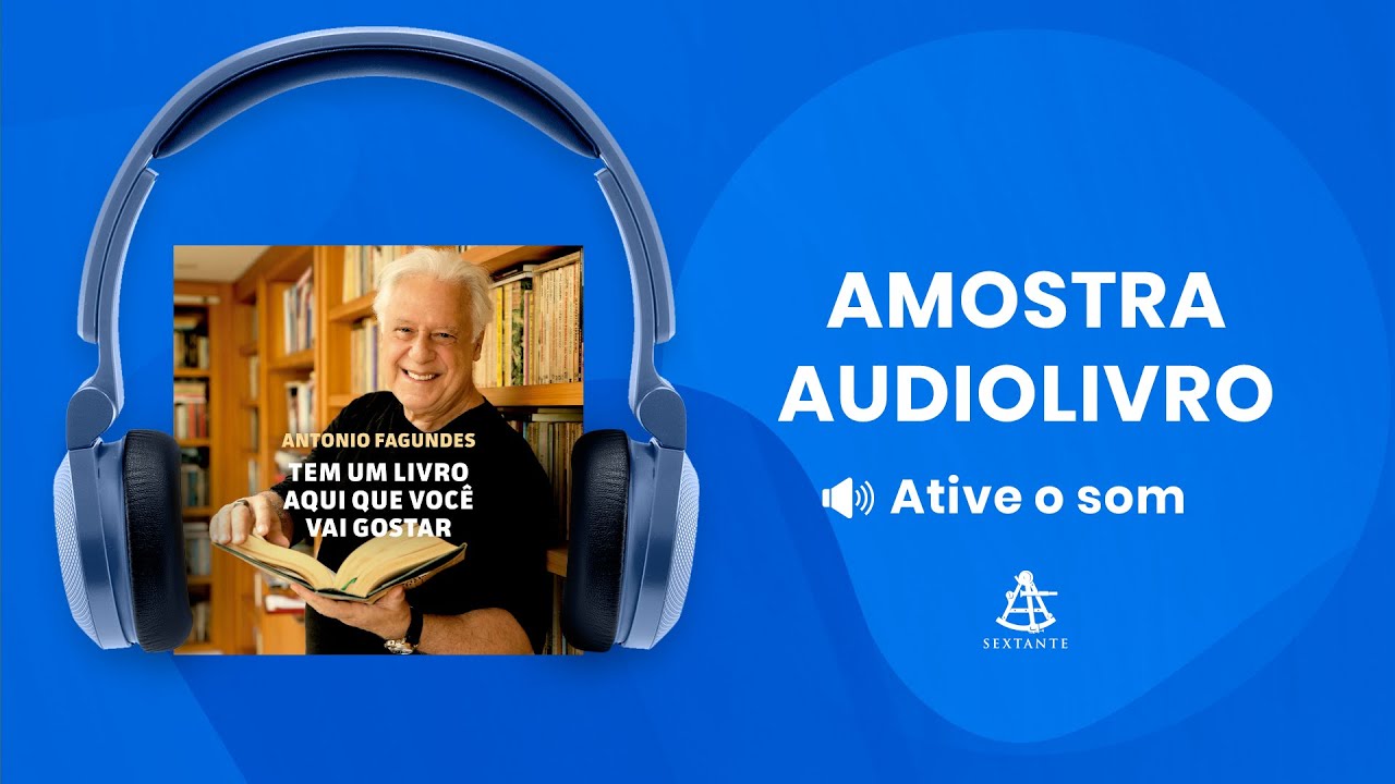 Tem um livro aqui que você vai gostar - Amostra - Editora Sextante (Audiolivro)