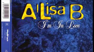 A'LISA B. - I'm in love (club mix)