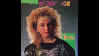 Tasha - Daddy Joe (1987)
