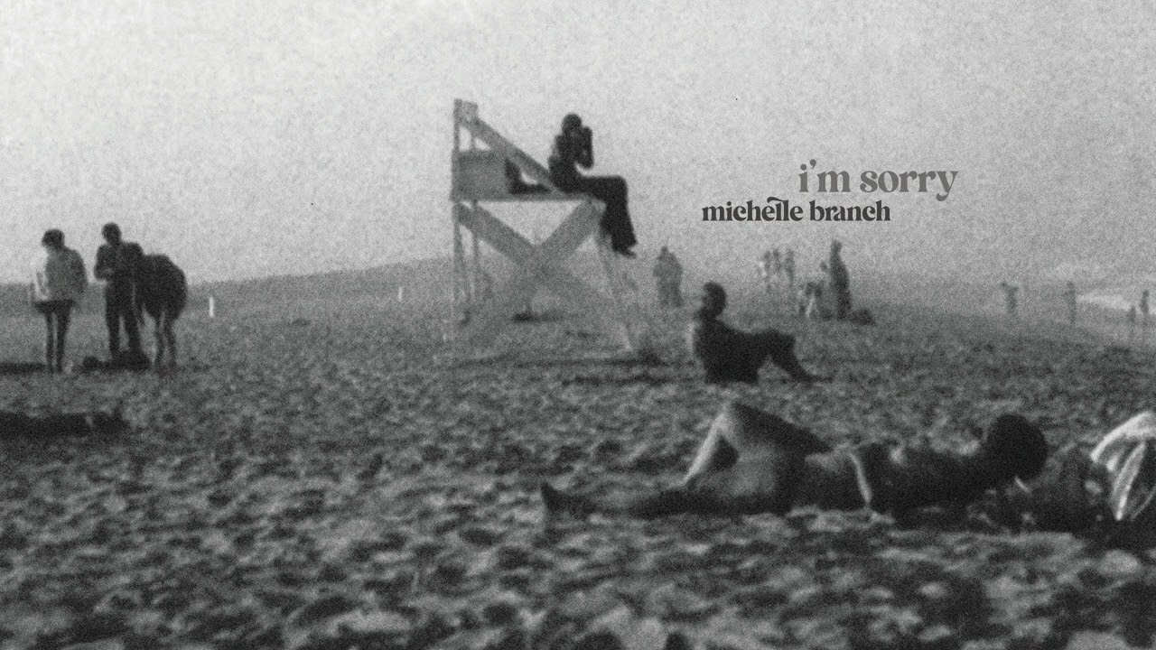 Michelle Branch - I'm Sorry