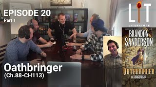 Thumbnail for episode 20 of Lit Literature â€“ Oathbringer by Brandon Sanderson