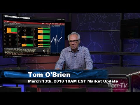 March 13th 10AM EST Market Update with Tom O'Brien on TFNN