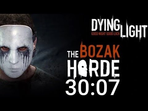 Bozak Horde speedrun (30:07) - Dying Light
