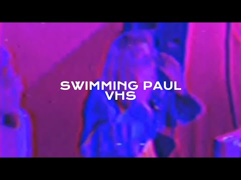 Swimming Paul - Vhs