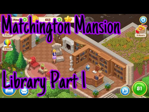 Matchington Mansion Gameplay Walkthrough - Matchington Mansion Library Part 1