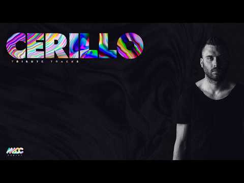 CERILLO [set mix show live] tribute tracks | DJ MACC