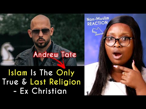 Non-Muslim REACTS To Andrew Tate PRAISING Islam --- The Real Reason he Left Christianity for Islam