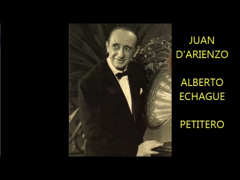 JUAN D'ARIENZO - ALBERTO ECHAGÜE - PETITERO - TANGO - 1956