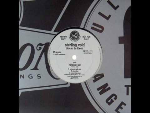 Sterling Void - Runaway Girl (Pimp Dub)
