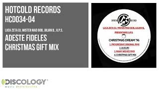 Luca Zeta Dj, Mister Mad Bob, Julian B., U.p.s. - Adeste Fideles [ Christmas Gift Mix ] HCD034