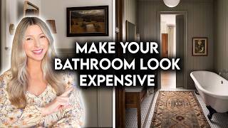 10 AFFORDABLE WAYS TO MAKE YOUR BATHROOM LOOK EXPENSIVE *WITHOUT RENOVATIONS*