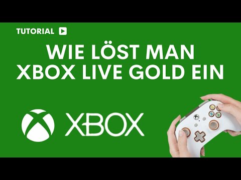 Wie löst man Xbox live gold ein