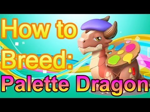 How to Breed: Palette Dragon - Dragon Mania Legends (Dragon of the Week)