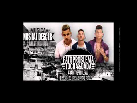 Mc Tocha e Dadá Boladão Part  Pato Poblema   Se Tentar Subir