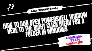 How to Add Open PowerShell Window here to the Right Click Menu for a Folder in Windows
