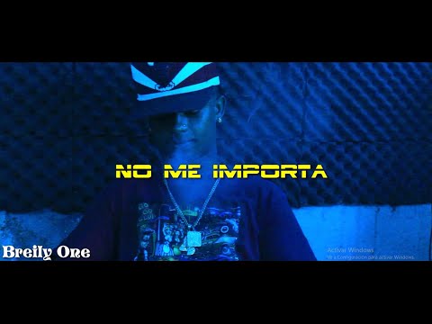Breily One - No Me Importa🤷‍♂️(RELAXED)