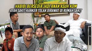 Download lagu HABIBI BERSEDIA JADI ANAK ASUH KDM | AYAH S4K1T K4NK3R, TOLAK DIR4WAT DI RUMAH S4K1T mp3