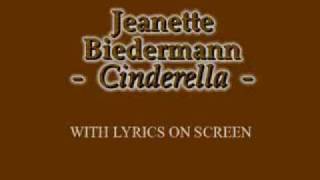 Jeanette Biedermann - Cinderella WITH LYRICS ON SCREEN